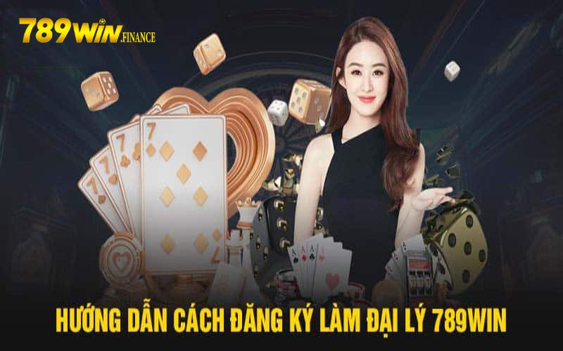 Quy trình đăng ký làm đại lý 789win đơn giản